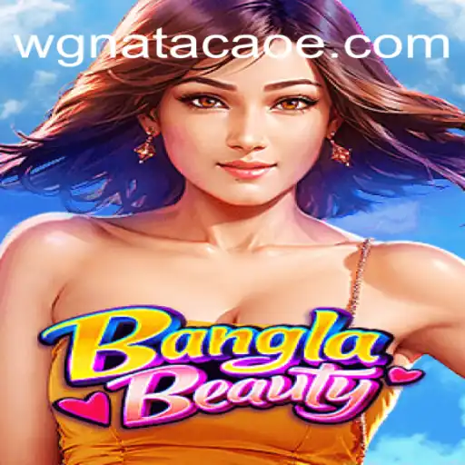 BanglaBeauty: A Nova Sensação no Universo dos Jogos
